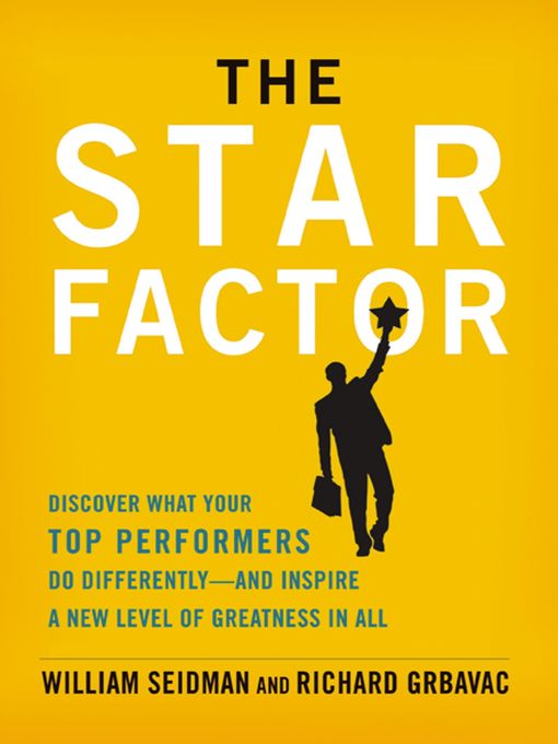 Title details for The Star Factor by William Seidman - Available